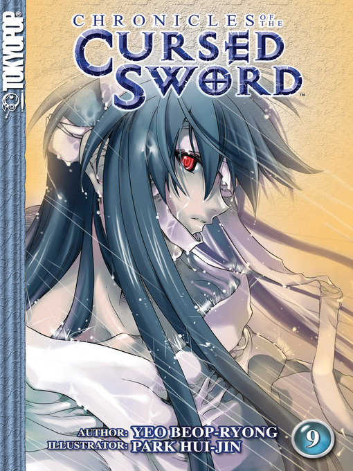 Title details for Chronicles of the Cursed Sword, Volume 9 by Beop-Ryong Yeo - Available